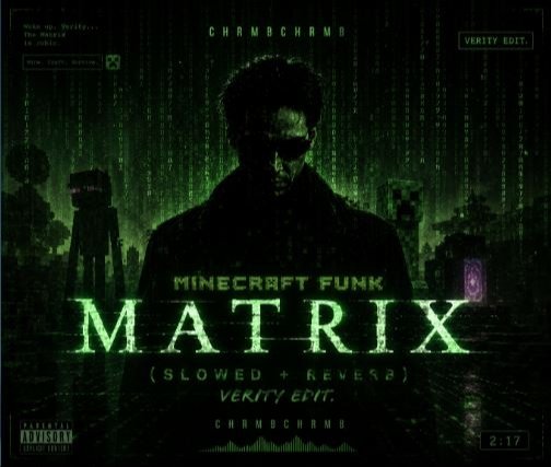 دانلود آهنگ وریتی Matrix (Slowed + Reverb) Verity Edit از ChrmbChrmb