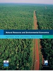 کتاب اقتصاد محیط زیست- Natural Resource and Environmental Economics (انگلیسی)